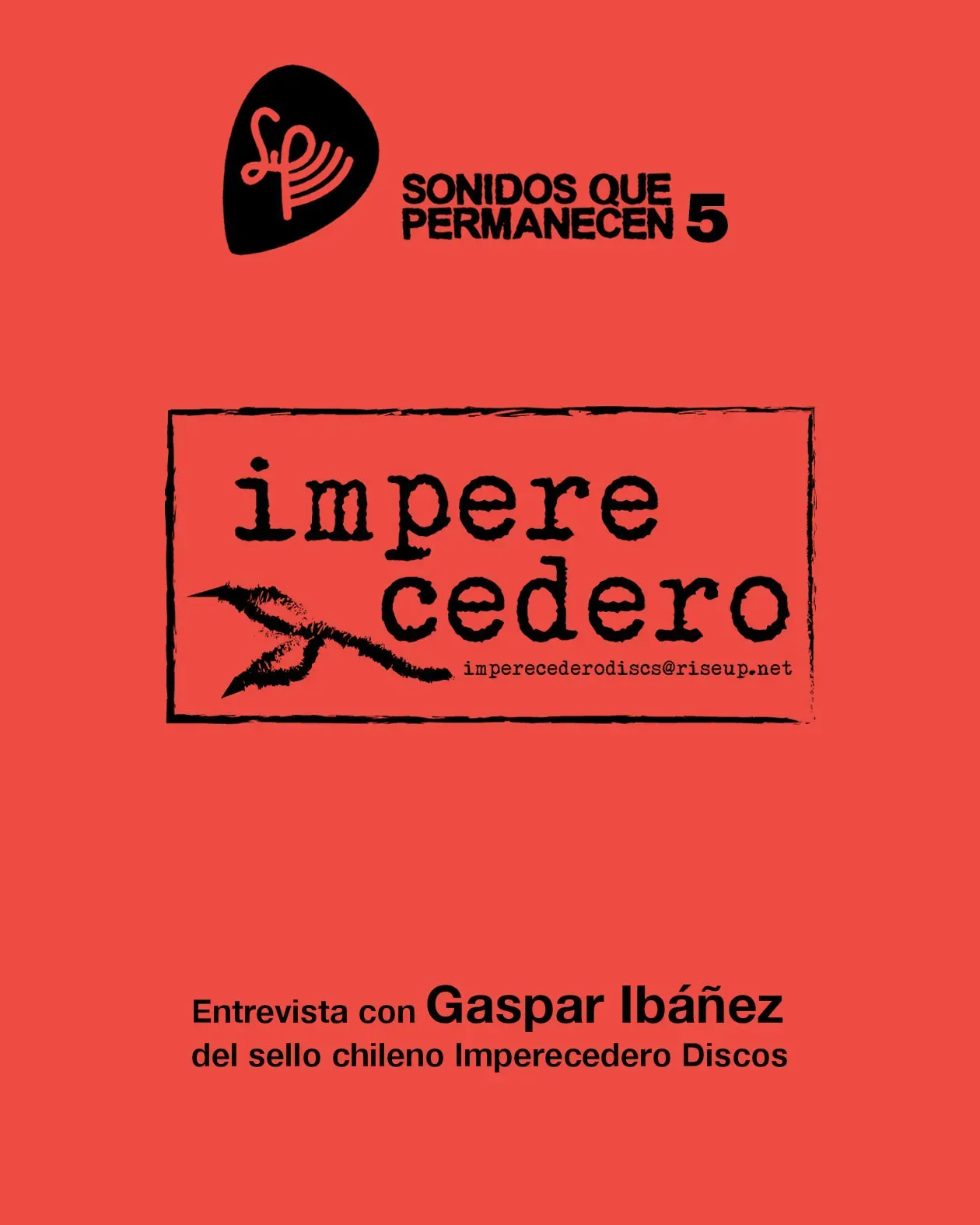 Entrevista: Imperecedero Records